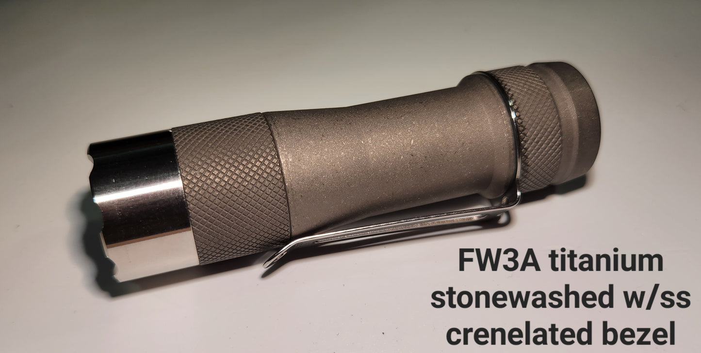 Lumintop FW3A Titanium or Aluminum Triple LED Flashlight "CUSTOM BUILT-TO ORDER" TITANIUM STONEWASHED W/CRENELATED SS BEZEL