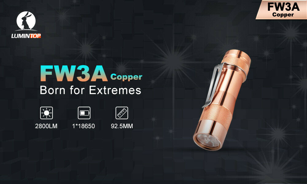 Lumintop FW3A FW3C 519A Copper LED Flashlight